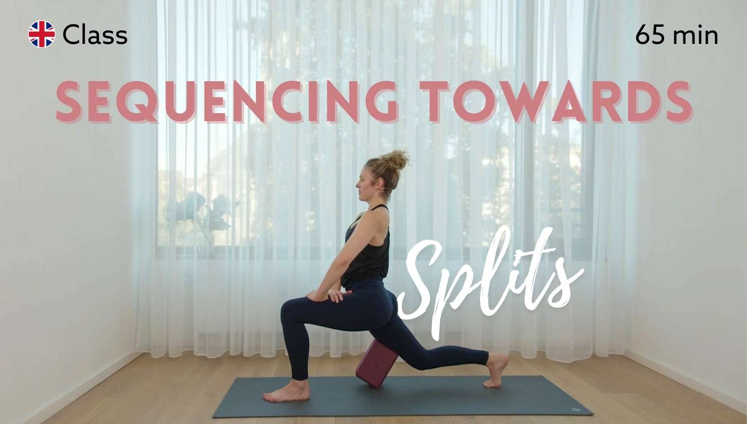 Tint yoga sequencing towards splits 